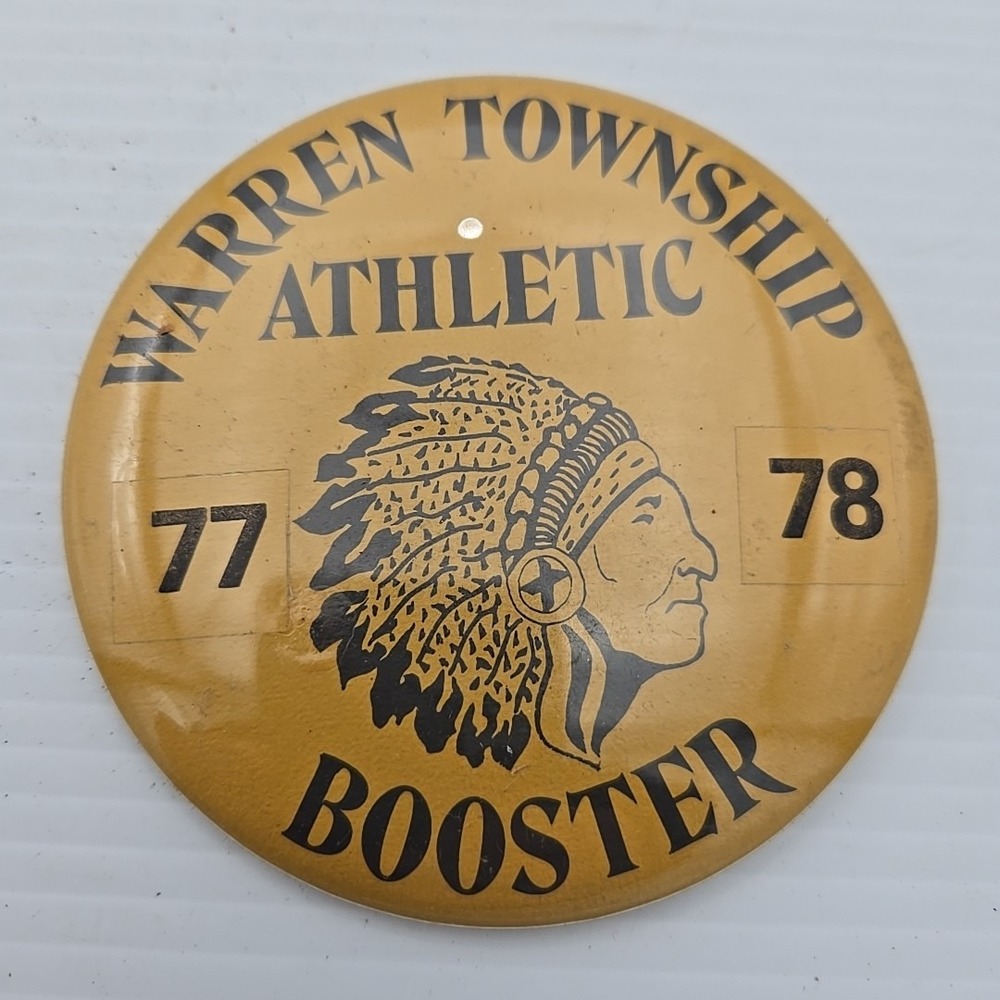 Warren Township Athletic Booster Pin 77-78 Indianapolis IN Vintage Button